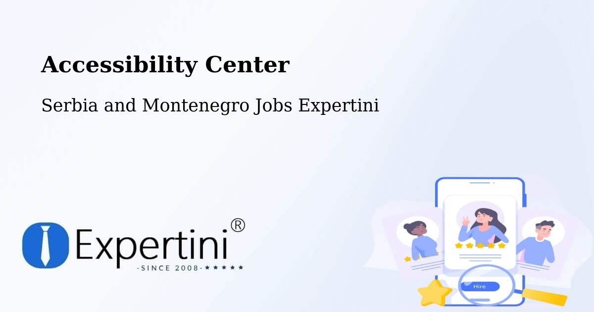 Accessibility Statement – Prescott - Serbia and Montenegro Jobs Expertini