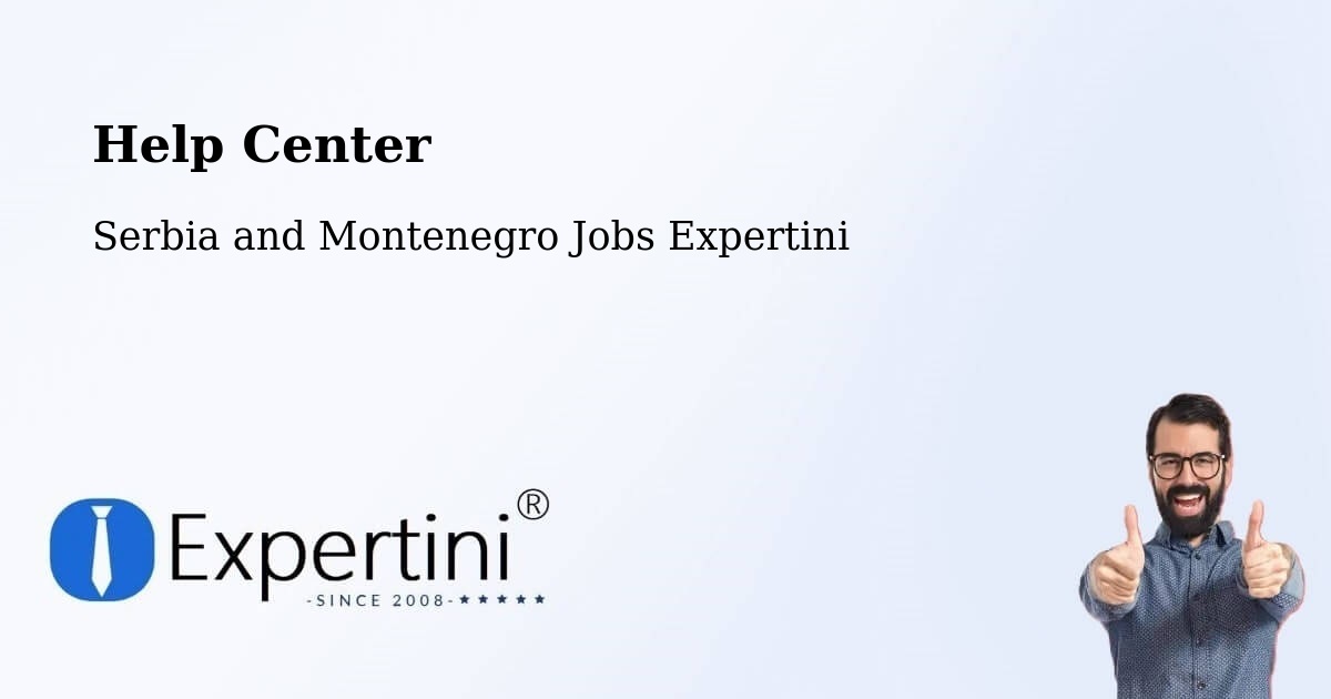 Help Center – Prescott - Serbia and Montenegro Jobs Expertini